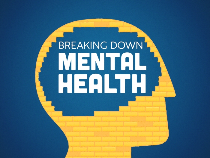 Breaking Down Mental Health